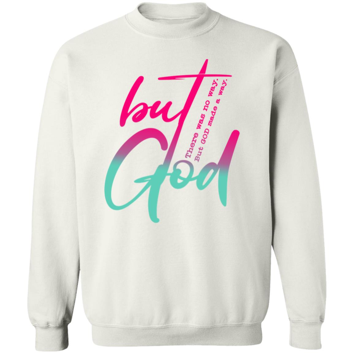 But God Crewneck