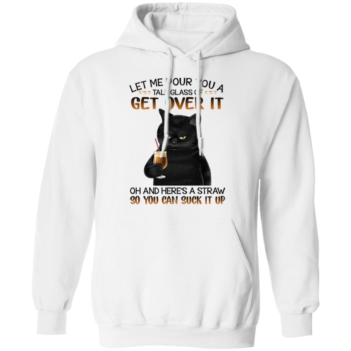 Get Over It Hoodie
