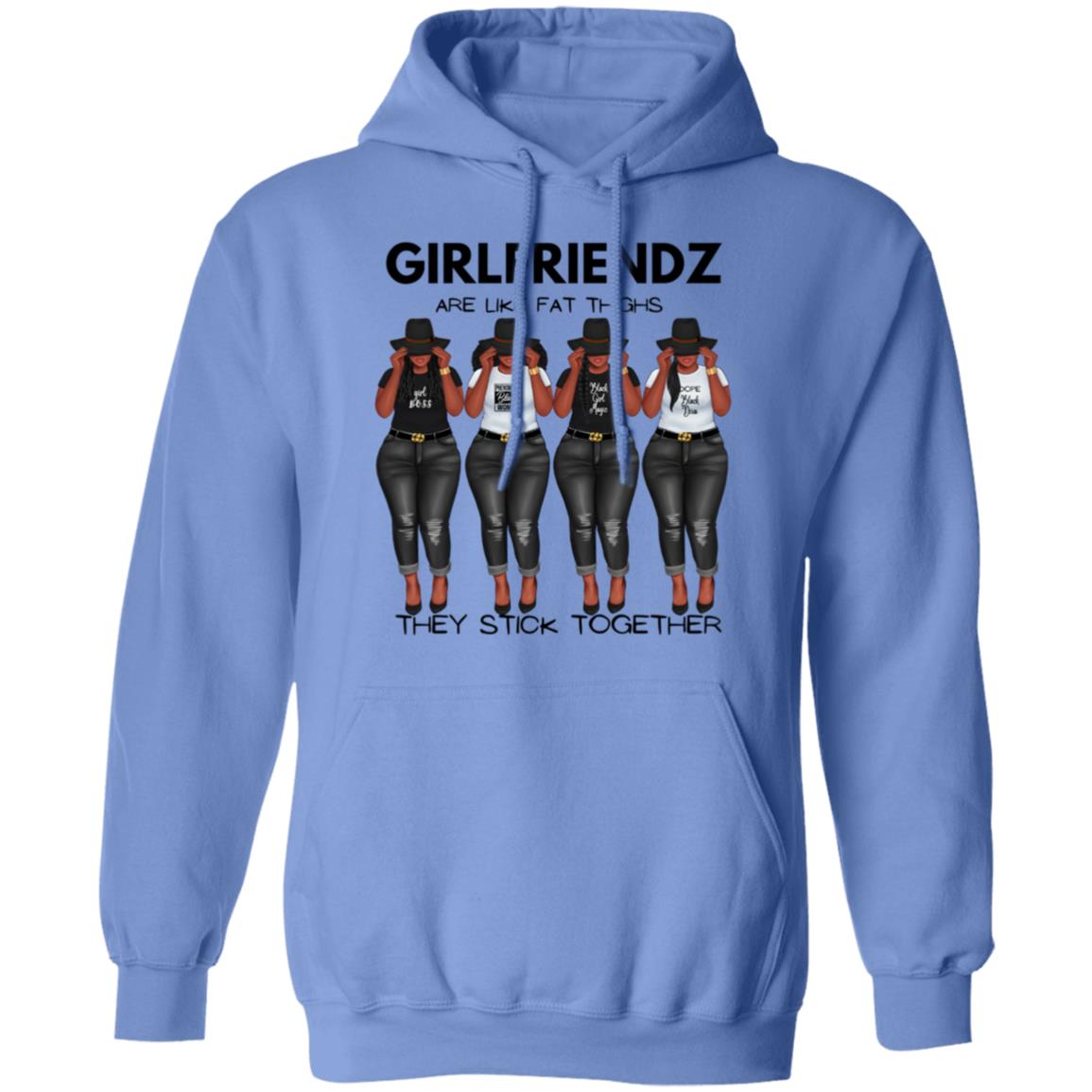 Girlfriendz Hoodie