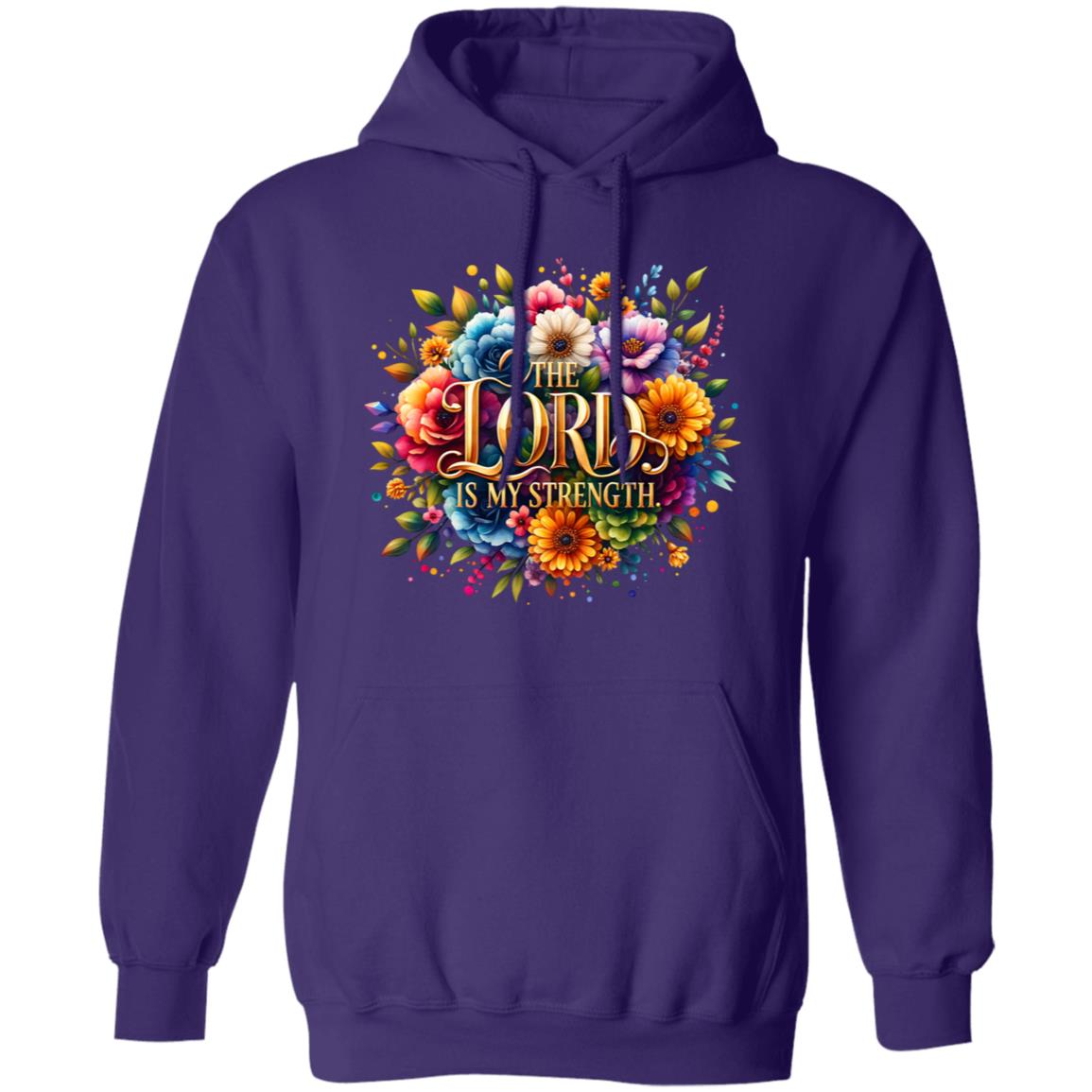 Lord is My Strength Hoodie