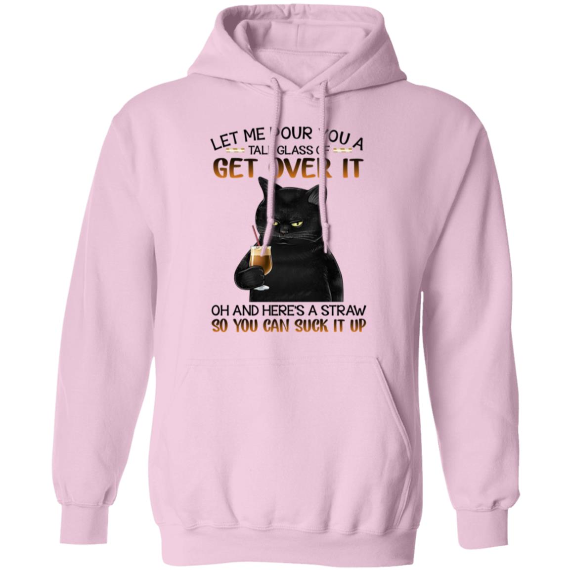 Get Over It Hoodie