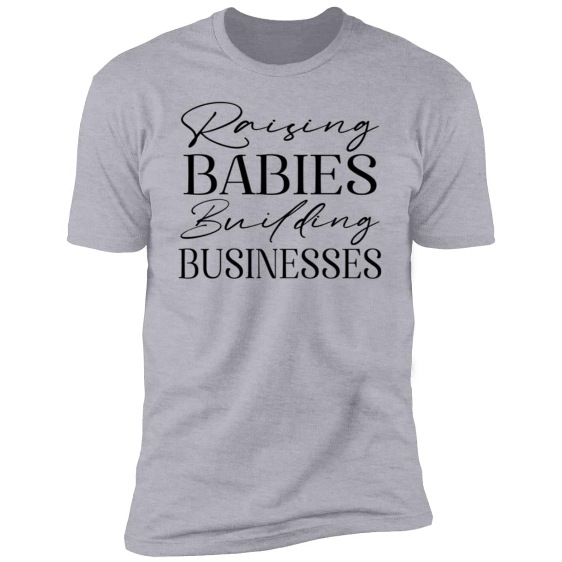 Raising Babies Tee