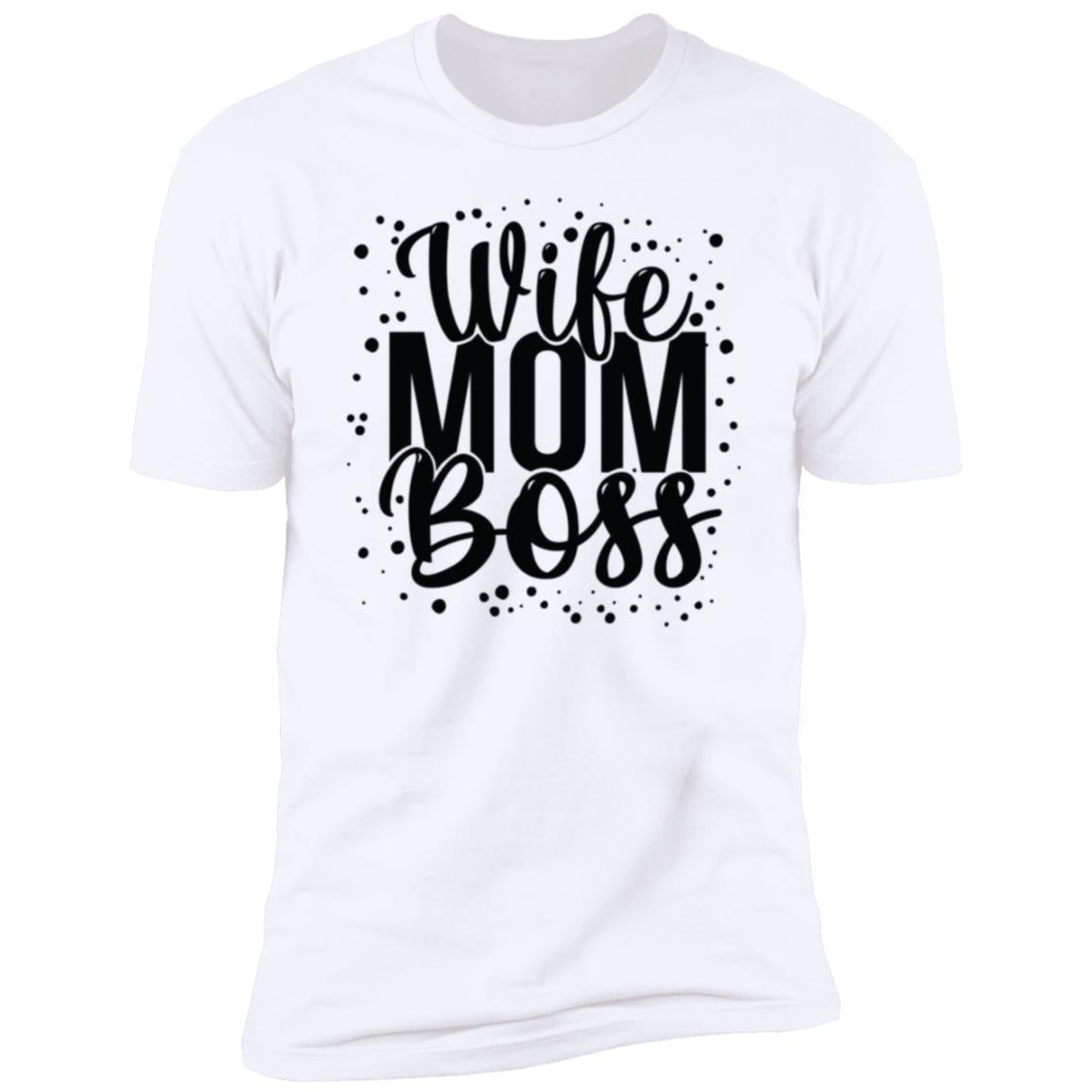 Wife Mom Boss Tee