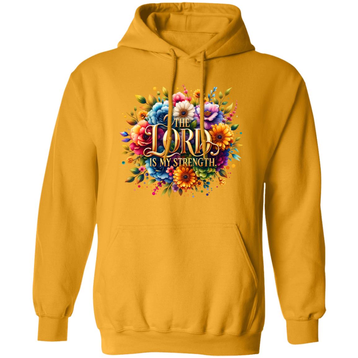 Lord is My Strength Hoodie