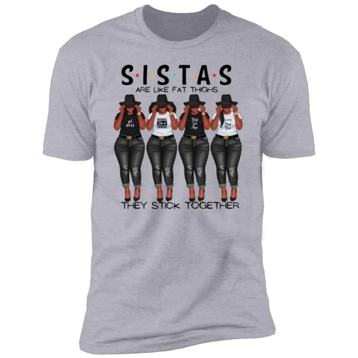 Sistas Stick Together Tee