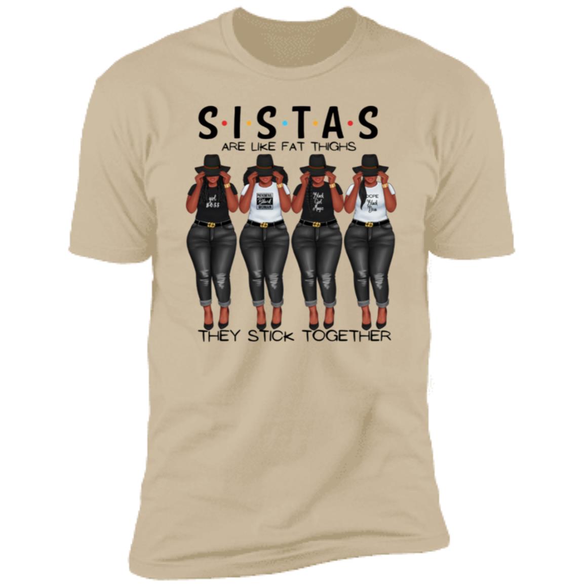 Sistas Stick Together Tee