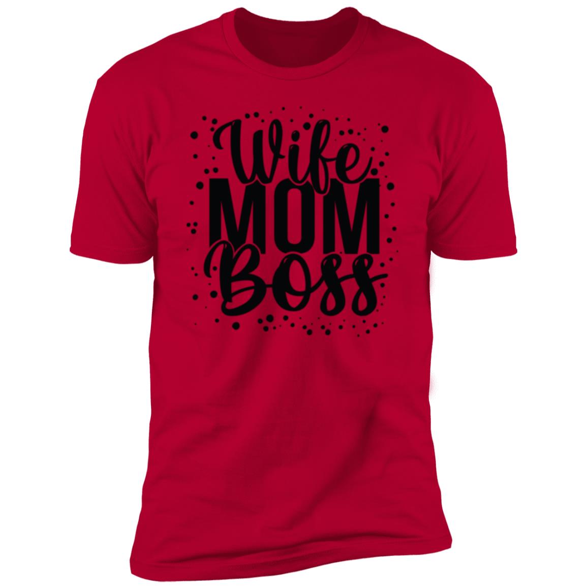 Wife Mom Boss Tee