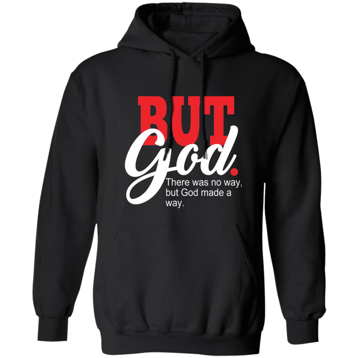 But God Hoodie