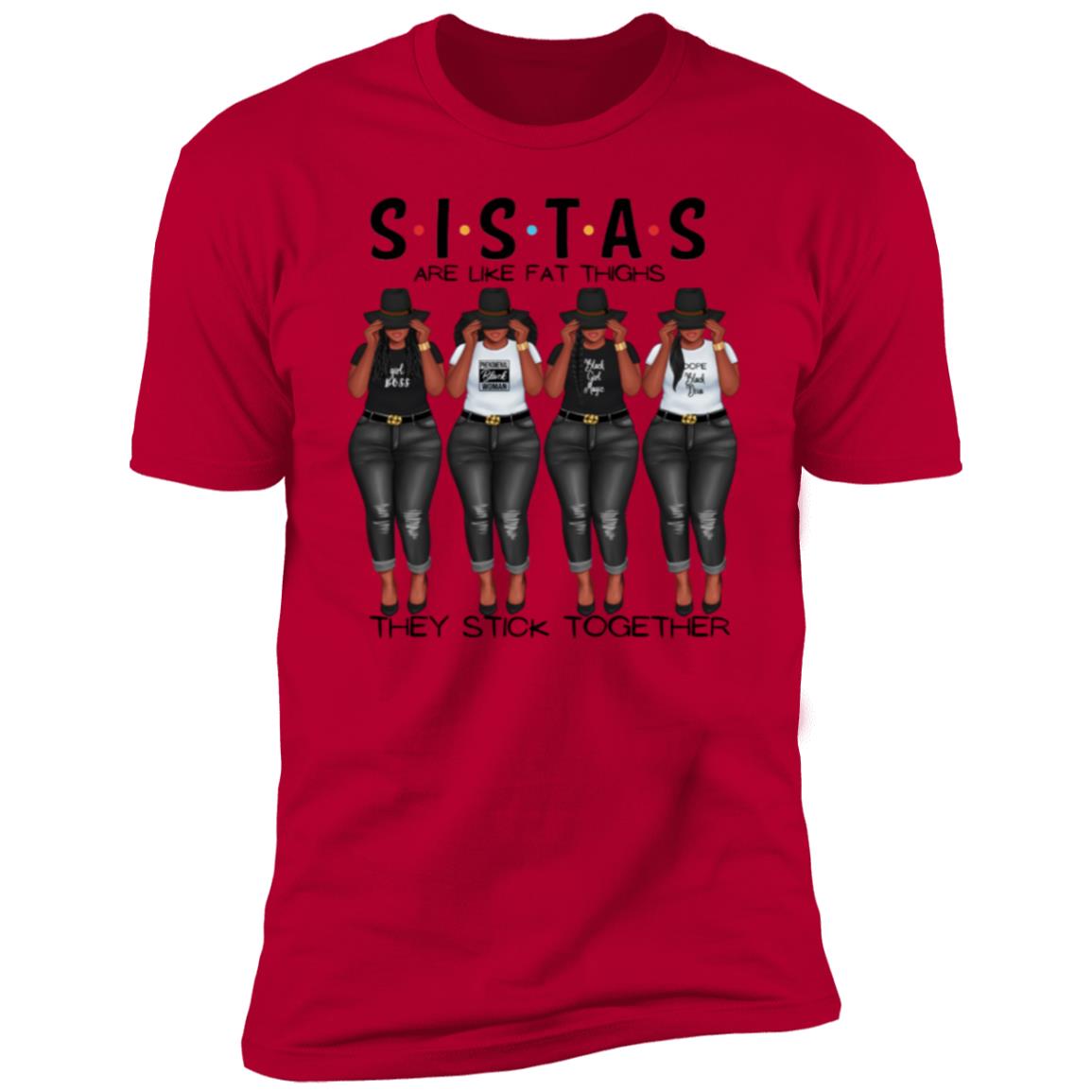 Sistas Stick Together Tee