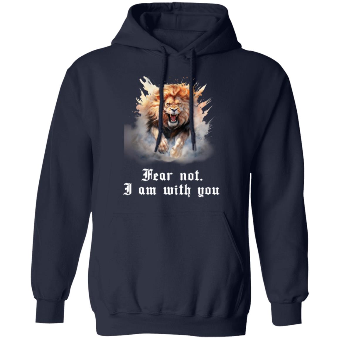 Fear Not Hoodie