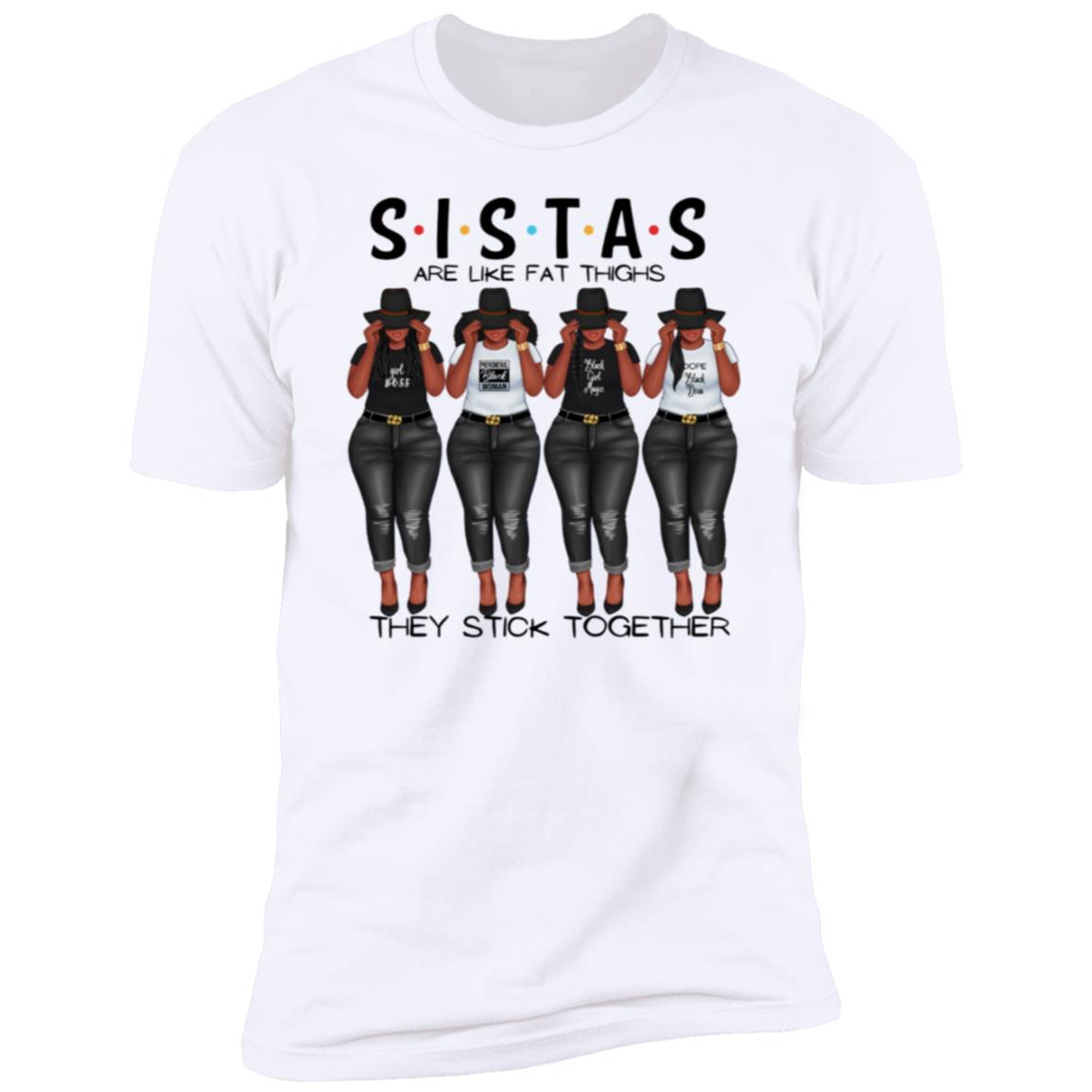 Sistas Stick Together Tee