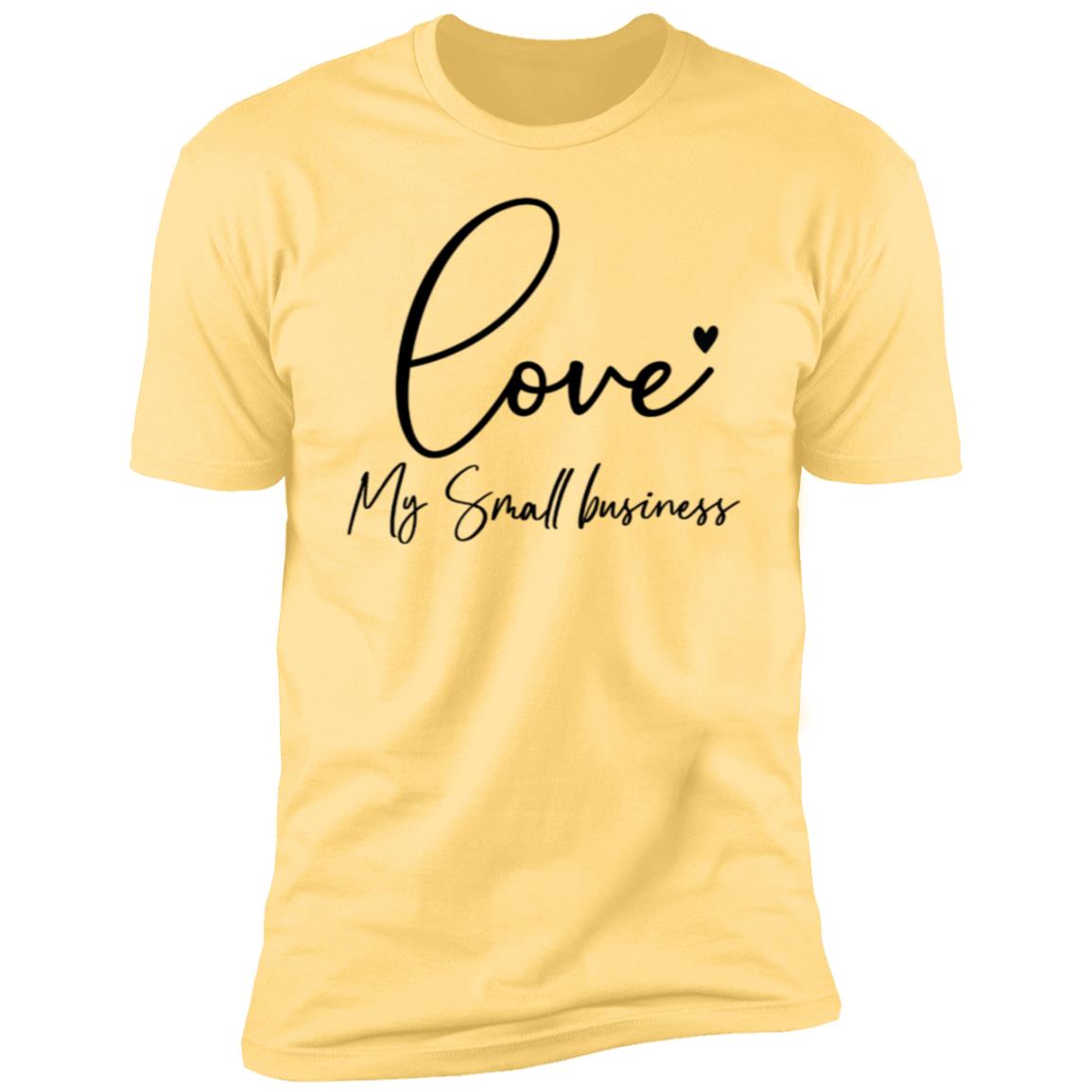 Love My Small Business Tee