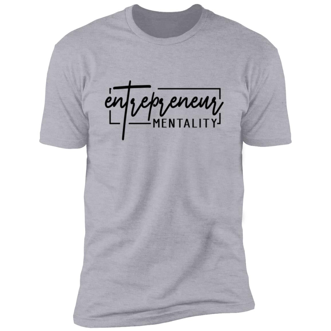 Entrepreneur Mentality Tee