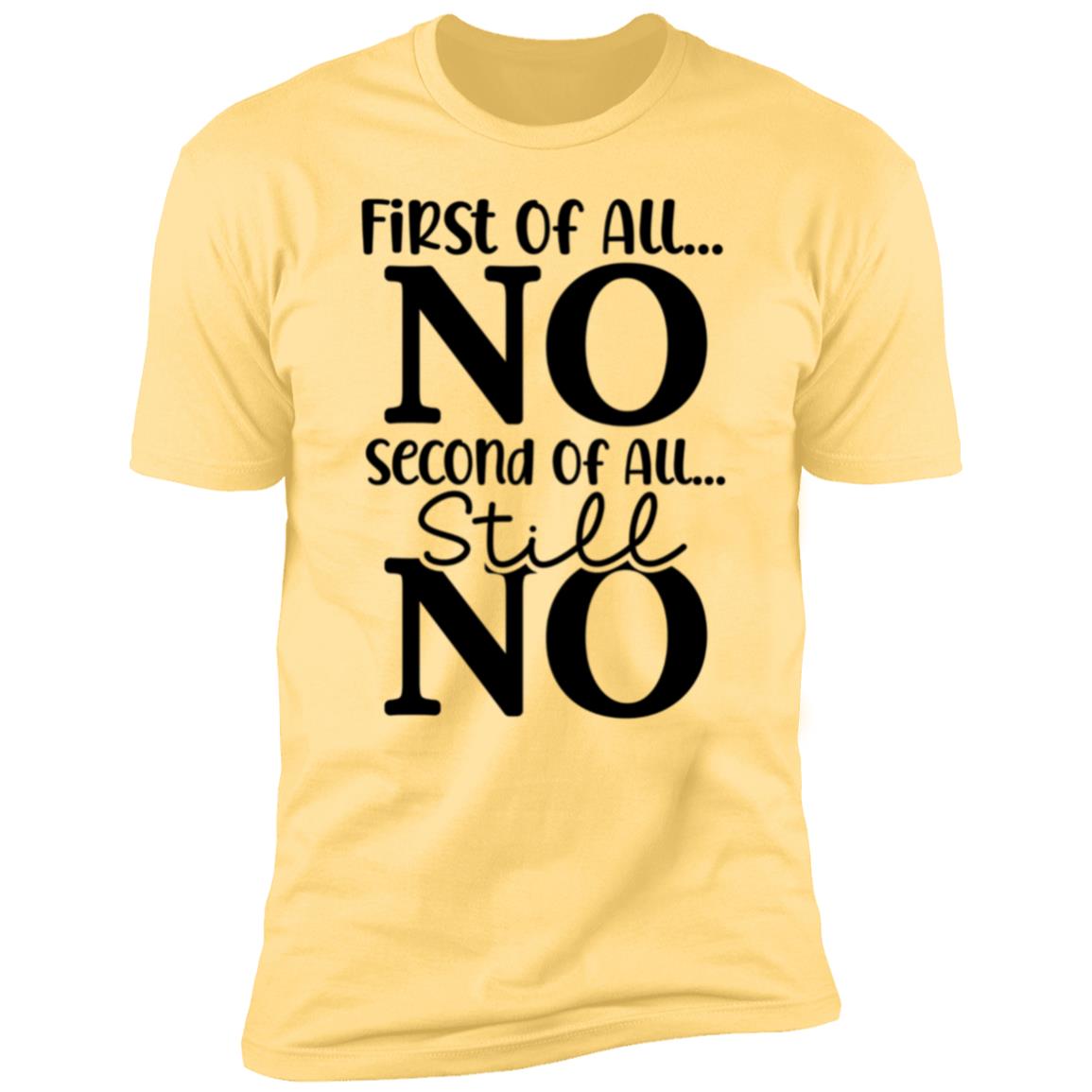 No & No Tee