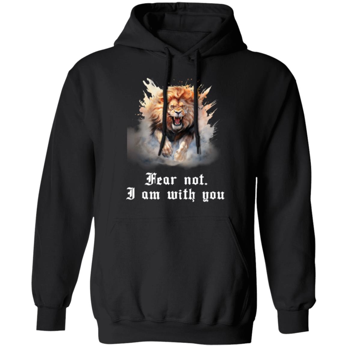 Fear Not Hoodie